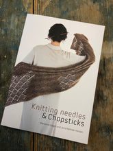 Load image into Gallery viewer, Knitting Needles and Chopsticks book