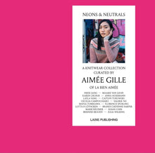 Load image into Gallery viewer, Neons and Neutrals book by Aimee Gilee