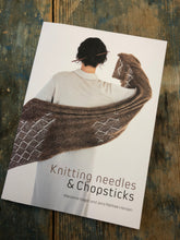 Load image into Gallery viewer, Knitting Needles and Chopsticks book
