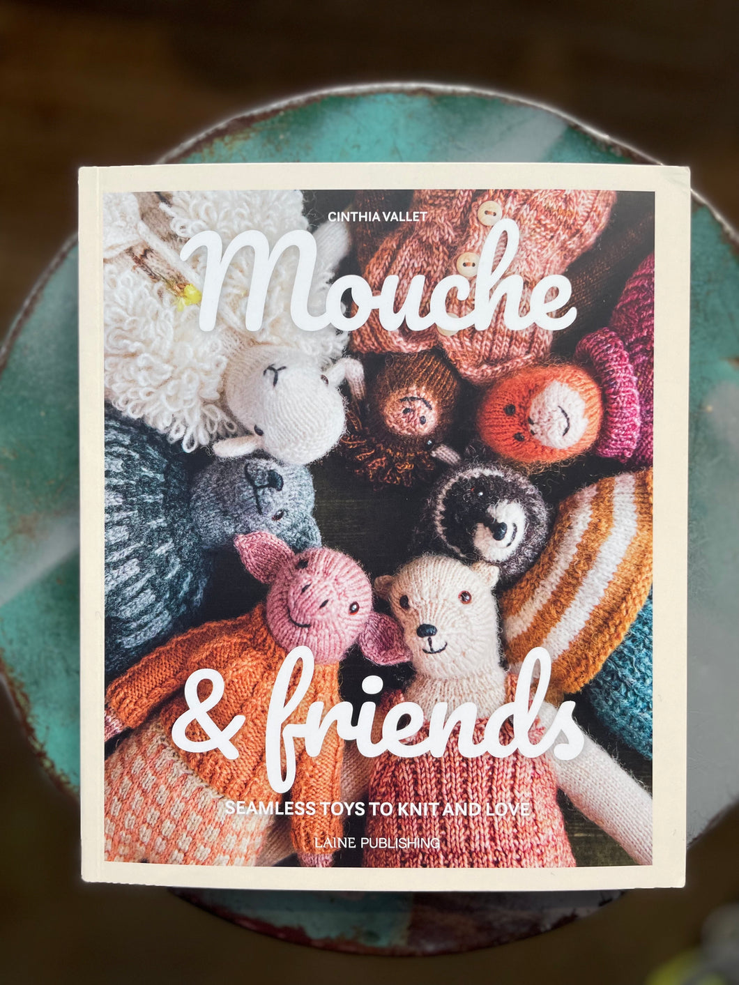 Mouche & Friends Book by Cinthia Vallet